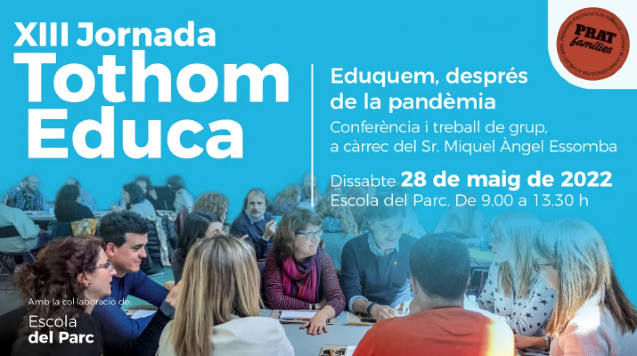 La missió general de la jornada és avançar en el concepte de corresponsabilitat per part dels diversos sectors de la comunitat educativa (famílies, docents i altres professionals de l'educació) i fomentar-ne la participació a partir de l'anàlisi conjunta dels aspectes que fan possible la millora d'aquesta relació. En aquesta edició es centrerà especialment de la reflexió sobre com ha afectat la situació de pandèmia a l'educació i als vincles entre la comunitat educativa i quines accions o estratègies podem posar en marxar per recuperar-los i enfortir-los. Comptarem amb el Sr. Miquel Àngel Essomba, Director de la càtedra en educació comunitària a la Universitat Autònoma de Barcelona, membre del grup ERDISC i guia del projecte NODUM, realitzat a la ciutat.  Programa provisional 08:45 h Recepció i lliurament de documentació 09:00 h Benvinguda institucional i conferència Tothom educa, després de la pandèmia. A càrrec Sr. Miquel Àngel Essomba i Gelabert. 10:30 h Pausa  11:00 h Treball de grup  13:00 h Coclusions i cloenda Participació dels infants La jornada està oberta als infants majors de 3 anys, amb activitat durant tot el matí a càrrec de l'entitat Imaginarium. Cal inscripció prèvia. Inscripció L'acte requereix inscripció prèvia a través del següent linkVeure més