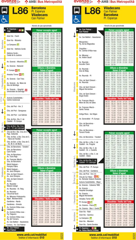 A partir de dissabte 19 de febrer de 2022 s'afegeixen&nbsp;noves expedicions per a la l&iacute;nia L86 amb sortida des de pla&ccedil;a&nbsp;Espanya els dissabtes i festius a les&nbsp;06:20 -&nbsp;06:40 -&nbsp;07:00 Tal i com s'indica als seg&uuml;ents horaris: &nbsp; 