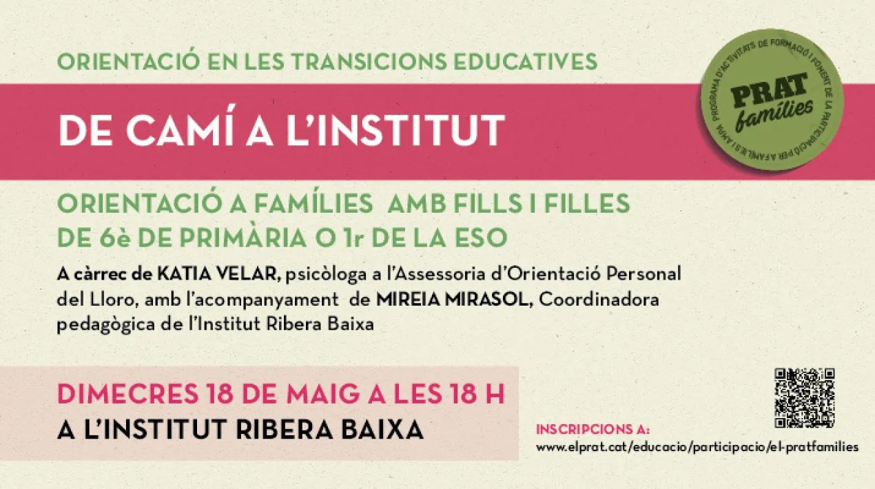 La sessió tractarà com facilitar i descobrir els principals canvis que es produeixen entre les dues etapes educatives per  saber què implica l’arribada a l’institut pels nois i noies i la família. L'objectiu és millorar el coneixement de l’ ESO per part de les famílies i conèixer tota una sèrie d’aspectes relacionats amb l'etapa, obtenint eines i recursos per acompanyar de manera més efectiva els seus fills/es. A càrrec de Katia Velar, psicòloga experta en acompanyament emocional a l’ Assessoria d’Orientació Personal del Lloro amb l’acompanyament de Mireia Mirasol, coordinadora pedagògica de l’Institut Ribera Baixa. Públic La sessió va dirigida principalment a famílies amb fills i filles de 6è de primària o 1er de la ESO Inscripció Cal realitzar la inscripció a través del següent link. Per a més informació podeu escriure a pratfamilies@elprat.cat o trucar al 933790050 ext 5354  Veure més