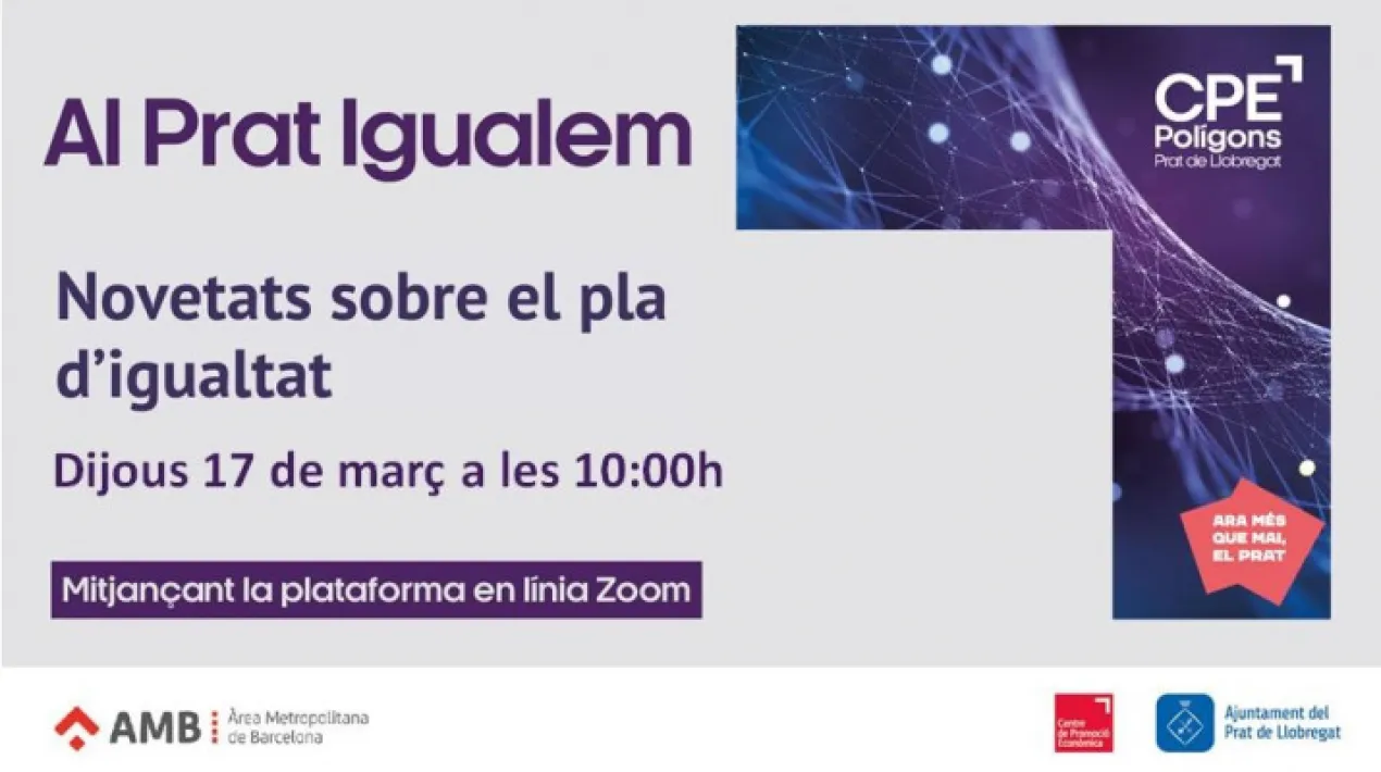 Dins del marc del programa Al Prat Igualem de l&rsquo;&Agrave;rea de Desenvolupament Econ&ograve;mic de l&rsquo;Ajuntament del Prat, amb suport de l&rsquo;&Agrave;rea Metropolitana de Barcelona, focalitzem en el Pla d&rsquo;Igualtat la nostra propera jornada en la qual oferirem informaci&oacute; sobre les novetats m&eacute;s rellevants que introdueix la nova darrera legislaci&oacute;. &nbsp; El passat mes d&rsquo;octubre es van aprovar dos Reials Decrets: el 901/20 i el 902/20, els quals aporten m&eacute;s claredat a all&ograve; que ja s&rsquo;apuntava al RD 6/2019, de mesures urgents per a la garantia de la igualtat de tracte i d&rsquo;oportunitats entre dones i homes en el treball i l&rsquo;ocupaci&oacute;.&nbsp;La nova regulaci&oacute; ha introdu&iuml;t novetats importants en els plans d&rsquo;igualtat i el seu registre. &nbsp; &Eacute;s per aix&ograve; que tenim el plaer de convidar-vos a aquesta jornada que tindr&agrave; lloc el dijous 17 de mar&ccedil; de 10.00 a 11.30 en format virtual a la qual aprofundirem en aquests canvis i l&rsquo;aplicaci&oacute; a les empreses. En el cas que tingueu inter&egrave;s a assistir-hi, podeu fer inscripci&oacute; a l&rsquo;enlla&ccedil; seg&uuml;ent: &nbsp; INSCRIPCI&Oacute; A LA JORNADAVeure m&eacute;s