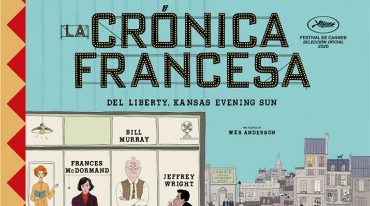 Títol original: The French Dispatch (of the Liberty Kansas Evening Sun) Direcció: Wes Anderson Guió: Wes Anderson Intèrprets: Frances McDormand, Benicio del Toro, Jeffrey Wright, Adrien Brody, Tilda Swinton, Timothée Chalamet, Léa Seydoux, Owen Wilson, Bill Murray, Mathieu Amalric. Gènere: Comèdia Durada: 108 minuts   Una carta d’amor al món del periodisme, ambientada en la redacció d’un periòdic nord-americà en una ciutat francesa fictícia del segle XX, amb tres històries connectades entre elles.Veure més